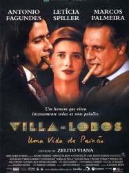 Villa-Lobos: A Life of Passion