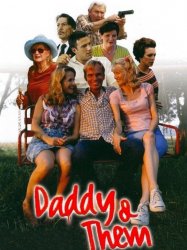 Daddy and Them