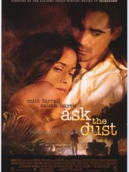 Ask the Dust