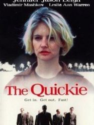 The Quickie