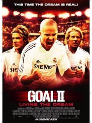 Goal! II: Living the Dream