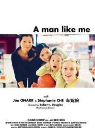 A Man Like Me