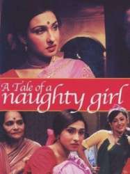 A Tale of a Naughty Girl