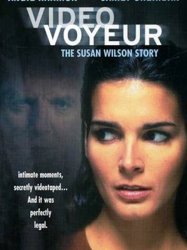 Video Voyeur: The Susan Wilson Story