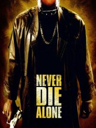 Never Die Alone