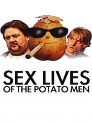 Sex Lives of the Potato Men