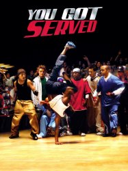 You Got Served