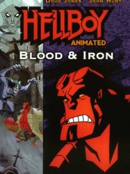 Hellboy Animated: Blood and Iron