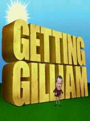 Getting Gilliam