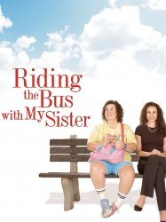 Riding the Bus with My Sister