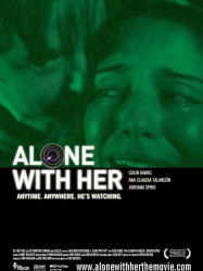 Alone With Her