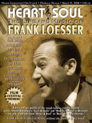 Heart & Soul: The Life and Music of Frank Loesser