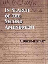 In Search of the Second Amendment