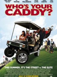 Who's Your Caddy?