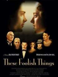 These Foolish Things