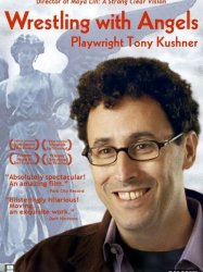 Wrestling with Angels: Playwright Tony Kushner