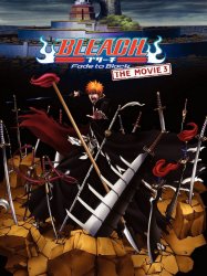 Bleach the Movie: Fade to Black