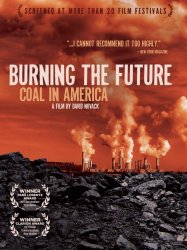 Burning the Future: Coal in America