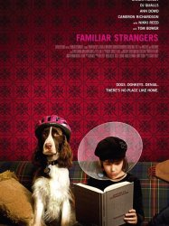 Familiar Strangers