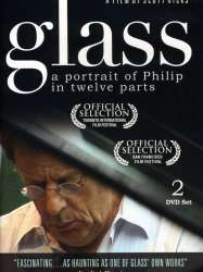 Glass: A Portrait of Philip in Twelve Parts