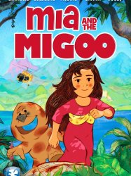 Mia and the Migoo