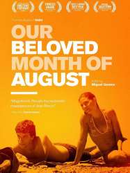 Our Beloved Month of August
