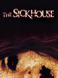 The Sickhouse