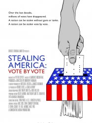 Stealing America: Vote by Vote