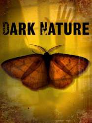 Dark Nature
