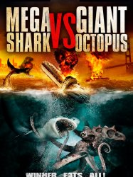 Mega Shark vs. Giant Octopus