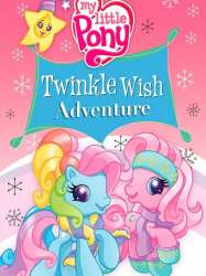 My Little Pony: Twinkle Wish Adventure