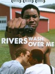 Rivers Wash Over Me