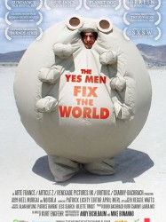 The Yes Men Fix the World