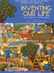 Inventing Our Life: The Kibbutz Experiment