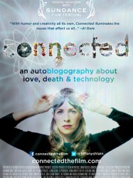 Connected: An Autoblogography About Love, Death & Technology