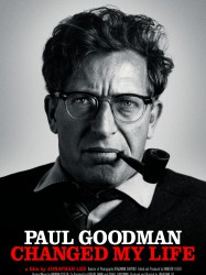 Paul Goodman Changed My Life