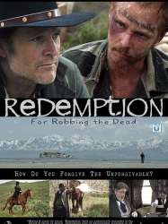 Redemption: For Robbing the Dead