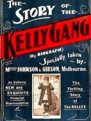 The Story of the Kelly Gang