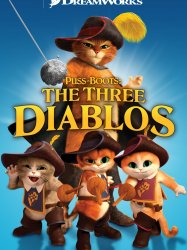 Puss in Boots: The Three Diablos