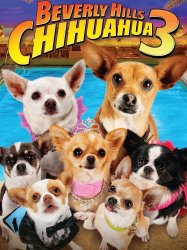 Beverly Hills Chihuahua 3: Viva la Fiesta!