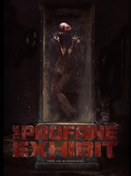 The Profane Exhibit