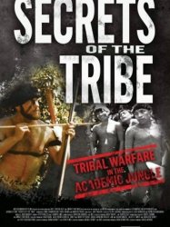 Secrets of the Tribe