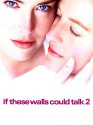 If These Walls Could Talk 2