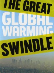 The Great Global Warming Swindle