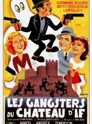 Les Gangsters du château d'If