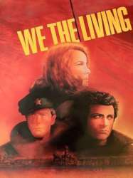 We the Living, Part One