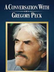 A Conversation with Gregory Peck