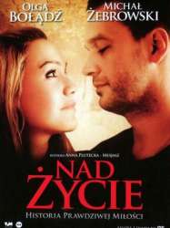 Nad życie