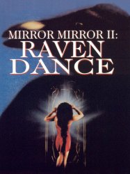 Mirror Mirror 2: Raven Dance