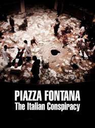 Piazza Fontana: The Italian Conspiracy